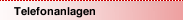 Telefonanlagen