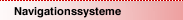 Navigationssysteme