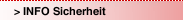 > INFO Sicherheit